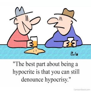 WE ARE ALL HYPOCRITES...