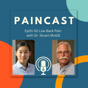 Ep02: Low back pain with Dr. Stuart McGill (Part 2)