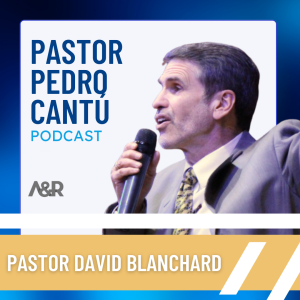 La fe y el Poder Sobrenatural de Dios - Pastor David Blanchard - Parte 2
