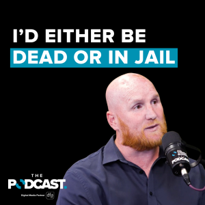 John Hartson: I'd Either Be Dead Or In Jail | Ep 35