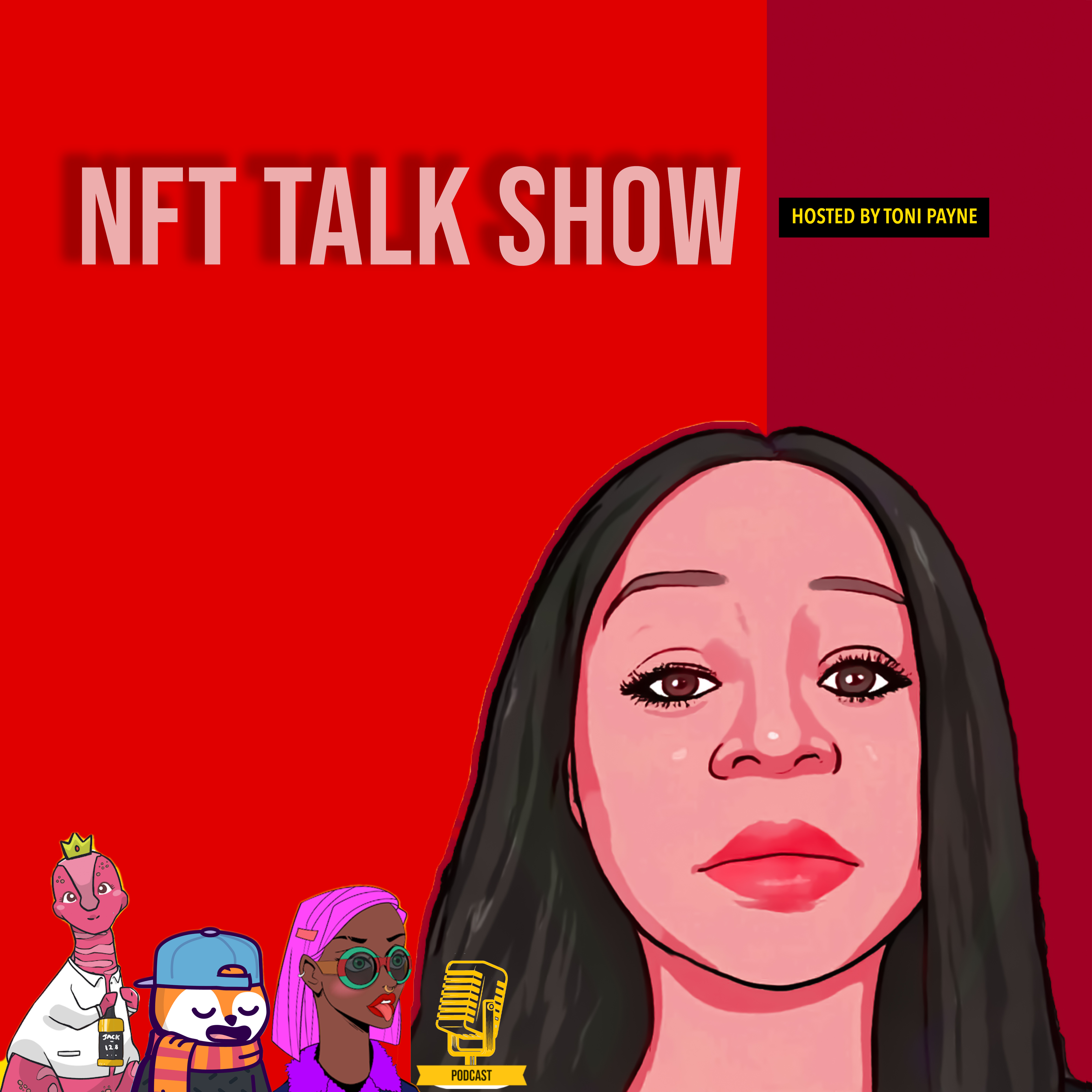 NFT Talk Show Podcast
