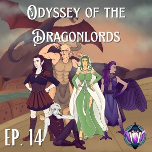 The Witch in The Old Woods | Odyssey of the Dragonlords - Ep. 14
