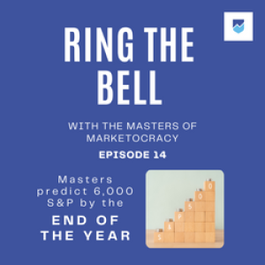 02-09-2024 Ring The Bell - The Masters are predicting 6,000 S&P by the end of the year!