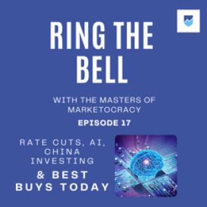 05-09-2024 Ring The Bell - Artificial Intelligence, Investing in China, and Buys Today