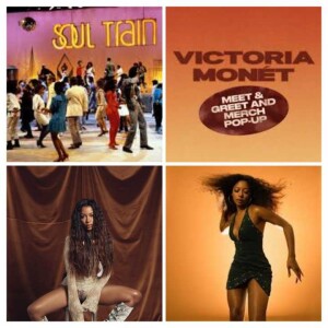 WILLIEMON’S SOUL TRAIN SATURDAY W/VICTORIA MONET!