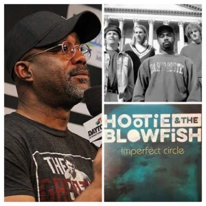 WILLIEMON’S NIGHTSHIFT WITH DARIUS AND HOOTIE AND BLOWFISH