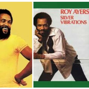 WILLIEMON’S IN MEMORY OF: ROY AYERS R.I.P @84 All Ayres music magic.