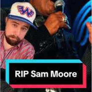 WILLIEMON’S SAM MOORE OF SAM & DAVE MUSIC MEMORIAL R.I.P @89