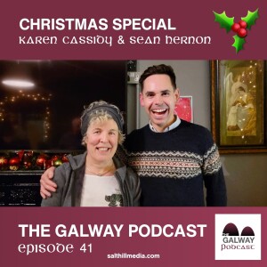 41. Christmas Special: Karen Cassidy & Sean Hernon