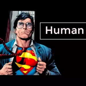 Superman’s Humanity