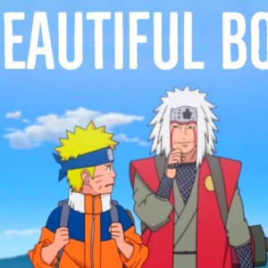 Naruto and Jiraiya - A Beautiful Bond (Reworked/Reupload)