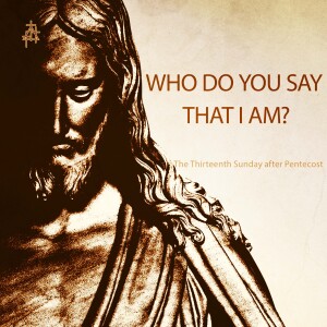 Bible Study: Who do You Say that I Am?