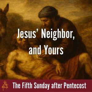 Bible Study: Jesus’ Neighbor, and Yours | Luke 10:25–37 | The Parable of the Good Samaritan