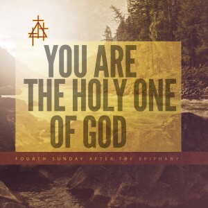 Bible Study: You Are the Holy One of God | Mark 1:21–28 | Jesus Heals a Man with an Unclean Spirit