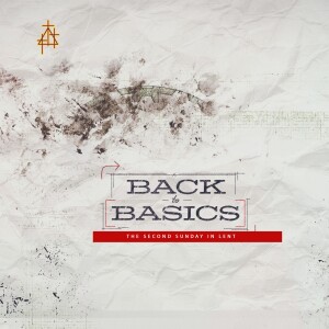 Sermon: Back to Basics