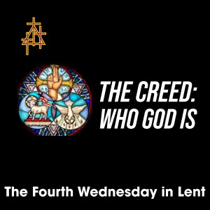 Sermon: The Creed: Who God Is | Matthew 16:13-18, 21-23