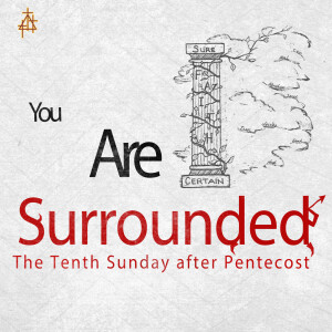 Bible Study: You are Surrounded!