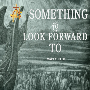Bible Study: Something to Look Forward To