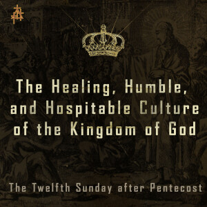 Bible Study:  The Healing, Humble, and Hospitable Culture of the Kingdom of God