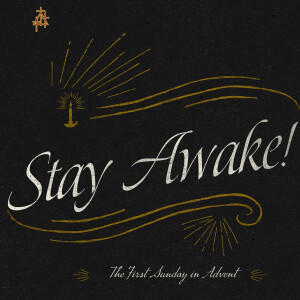 Bible Study: Stay Awake!