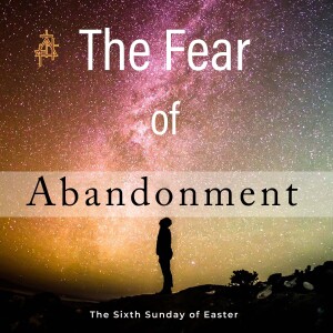 Bible Study: The Fear of Abandonment