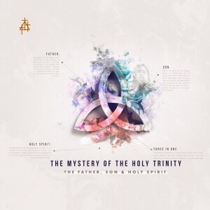 Sermon: The Mystery of the Holy Trinity