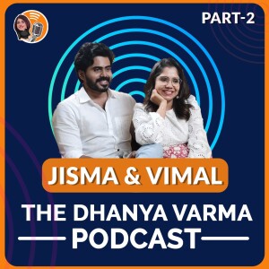 Part 2 -JISMA &VIMAL talk about what makes their relationship work, how they work together and the give tips for new youtubers.