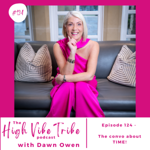 Episode 124 - The convo about time
