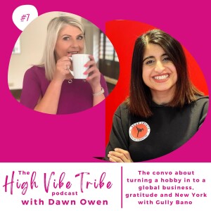 The convo about turning a hobby into a global business, gratitude, and New York, with Gully Bano