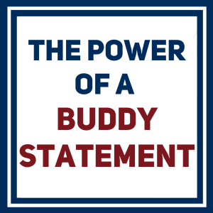 How to Use Buddy Statements to Win your VA Claim