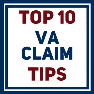 10 Top Tips for Filing a Disability Claim from a VA Accredited Attorney