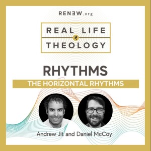 The Horizontal Rhythms for connecting with people (feat. Daniel McCoy and Andrew Jit)