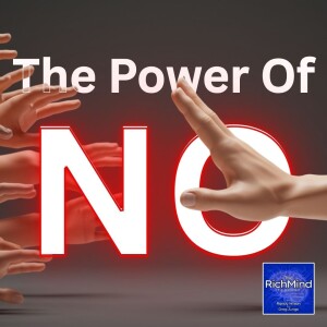 The Power of NO and Setting Boundries