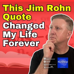Jim Rohn Changed My Life With This Quote