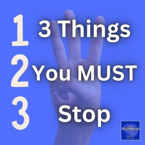 3 Things You MUST Eliminate From Your Life NOW! (Secret to Happiness)
