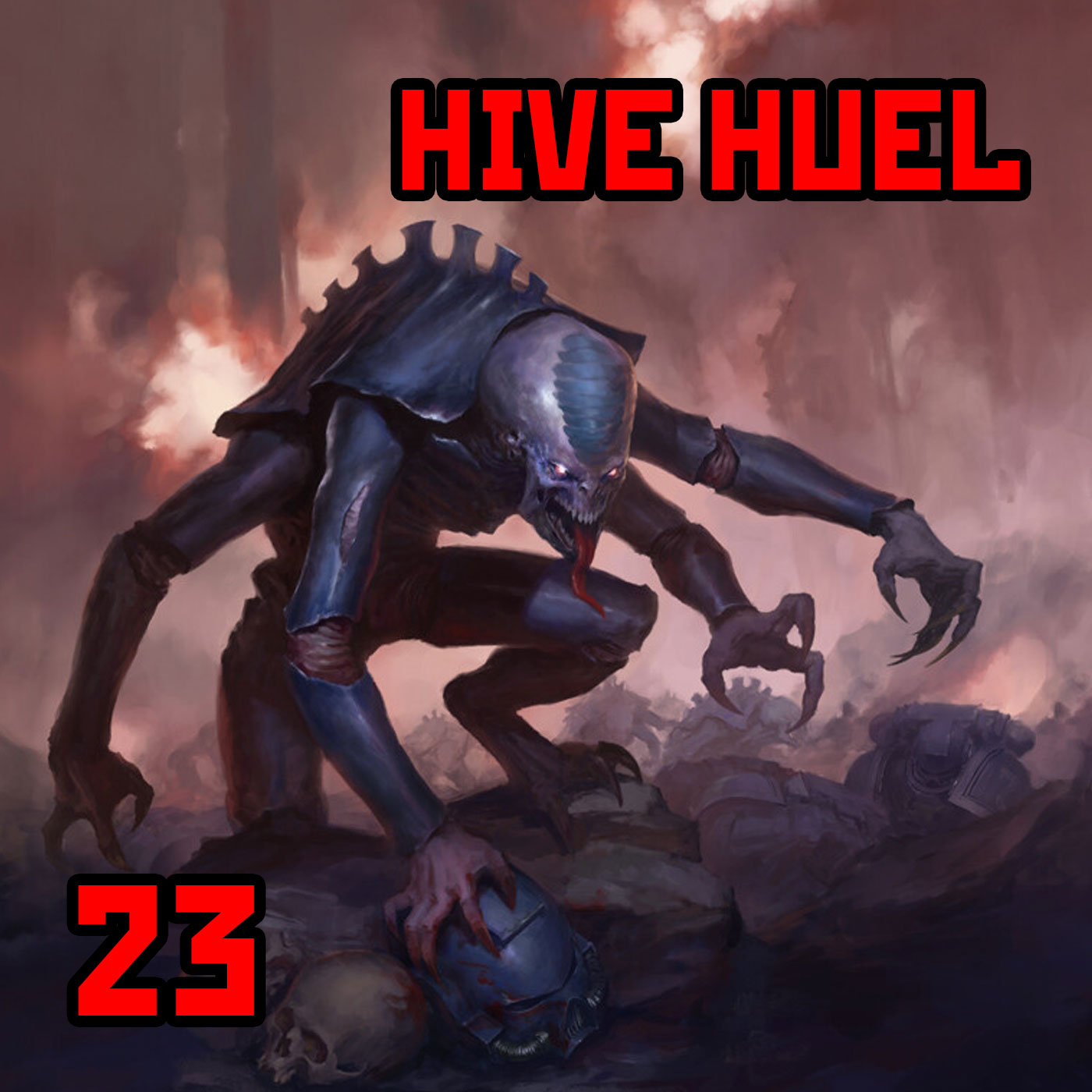 23: ”Hive Huel” | Warhammer 40K: Genestealer Cults Pt2