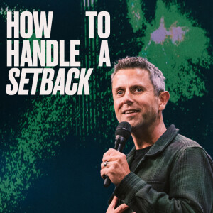 How To Handle A Setback (Daniel Floyd)