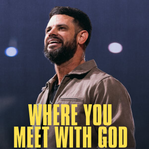 Where You Meet God