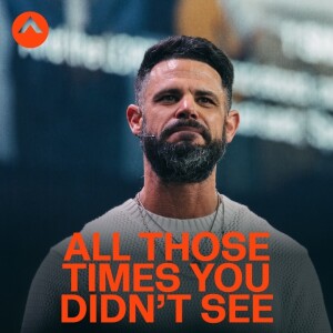 All Those Times You Didn’t See