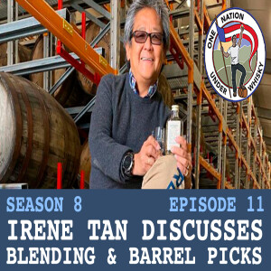 Season 8 Ep 11 -- Irene Tan of Whisky Mentors & Canterbury Liquors