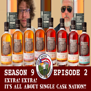 Extra! Extra! It's All About Single Cask Nation!