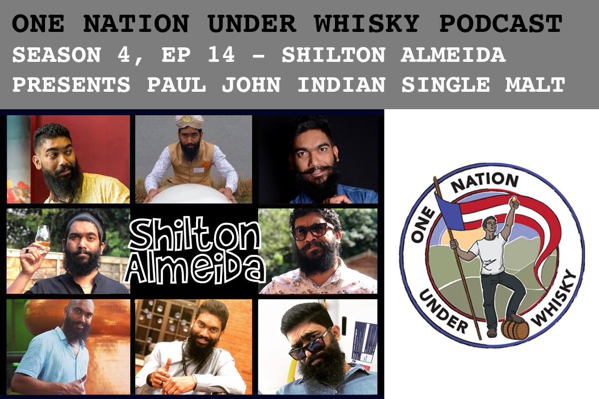 Season 4, Ep 14 -- Discussing Paul John Single Malt with Shilton Almeida