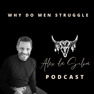 12: Why do men struggle?