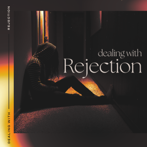 Dealing with Rejection | Pastor Mike Cornell | Oceans Unite Okeechobee Campus