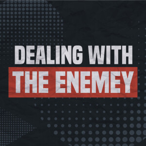 Dealing with the Enemy | Pastor Alex Pappas | Oceans Unite Okeechobee Campus