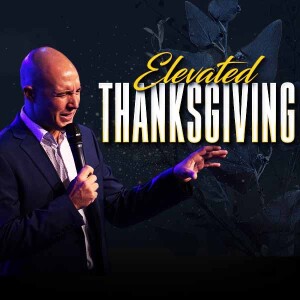 Elevated Thanksgiving