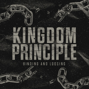 Kingdom Principle of Binding and Loosing | Pastor Mike Cornell | Oceans Unite Okeechobee Campus