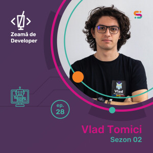 #28 Vlad Tomici | Balaurul care te împinge în direcția potrivită