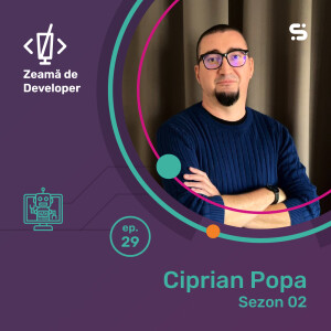 #29 Ciprian Popa | Am șters o bază de date în producție