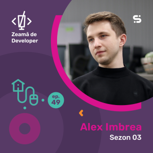 #49 Alex Imbrea | Îmi găsesc energia în a crea ceva nou